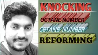 Reforming of Petroleum | Knocking | Octane number Explanation | F Sc Chemistry 12