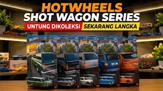 HOT WHEELS HOT WAGON ALL SERIES! DETAIL NYA BIKIN MELONGO | COMPLETE COLLECTION
