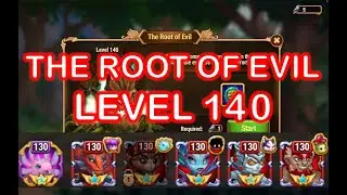 Hero Wars: Beating The Root of Evil Level 140