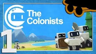 The Colonists - Ep. 1 - What IS The Colonists? [STREAM ARCHIVE]