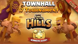 TH17 King of the Hill Tournament | Winner Gets Gold Pass! 🏆🔥