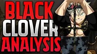 Objective Analysis: Black Clover