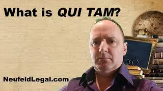 What is Qui Tam? [legal terminology explained]
