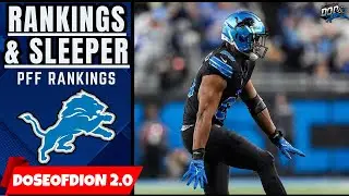 Lions PFF Rankings Reaction + SLEEPER Player For 2025?