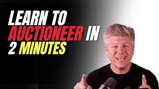 Learn to Auctioneer in 2 minutes!