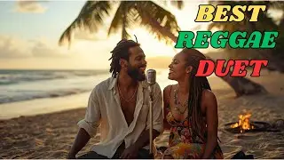 Satisfy My Soul 💛 & Rhythm of Our Hearts 🌴 | Romantic Reggae Duet 2025 | Bob Marley Inspired