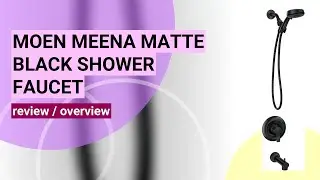 Moen Meena Matte Black Shower Faucet Review: Stylish & Functional Upgrade!