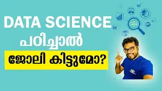 DataScience -  Courses & Job Opportunities (PART 1 ) - Malayalam