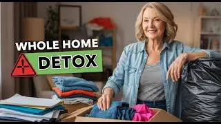 Detox Your Home ⚠️ Declutter 13 Things That Are TOXIC Today ☠️