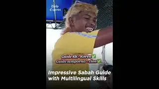 Impressive Sabah Guide with Multilingual Skills