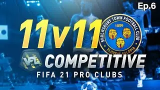 11v11 VFL Competitive | EP.6 | FIFA 21 Pro Clubs