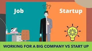 Startup vs Big Company | Differences in working style | Sprint Master