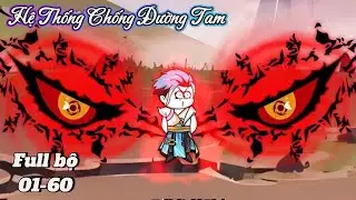 Full Bộ : Hệ Thống Buff Chống Đường Tam Tăng Tu Vi | Như Y&ecirc;n Sub