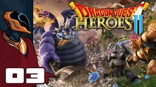 Let's Play Dragon Quest Heroes 2 - PC Gameplay Part 3 - Dungeon Crawling & Monster Medals!