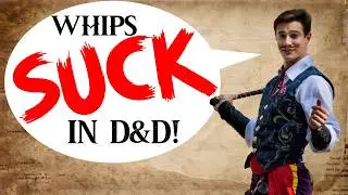 How Good Are Whips in D&D?