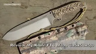 Review my Knife B&Ouml;HLER M390: 345x50x5,3 (Full Tang Camo) / Обзор ножа B&Ouml;HLER  M390
