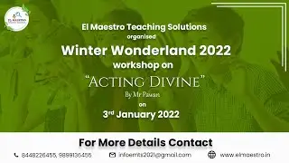 WINTER WONDERLAND 2022 | Acting Divine | El Maestro Teaching Solutions