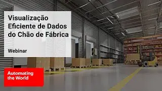 Como conectar e visualizar os dados de ch&atilde;o de f&aacute;brica de forma simples e eficiente