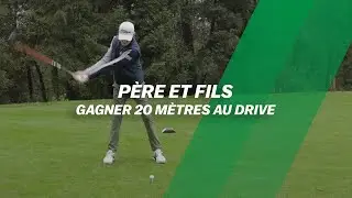 P&egrave;re & Fils : Gagner 20 M&Egrave;TRES au drive !