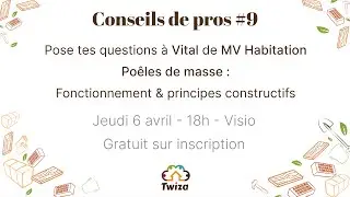 Poêles de masse : fonctionnement & principes constructifs (Conseils de pros #9)