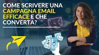 [Tutorial] - Come scrivere una campagna email efficace?