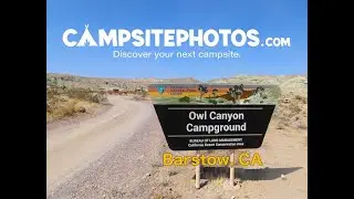 Кемпинг Owl Canyon - Барстоу, Калифорния