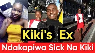 Ndakapiwa Sick Na Kiki, says kiki's ex hasband