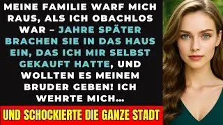 Meine Familie machte mich obdachlos – dann wollten sie MEIN Haus stehlen #familienkonflikt