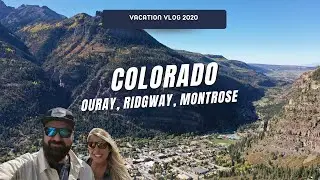 Exploring the Scenic Beauty of Colorado: Our 2020 Adventure in Ouray, Ridgway, and Montrose