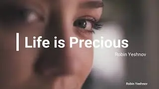Life is Precious | Shutter Doors | Robin Yeshnov
