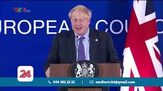 Anh-EU k&yacute; kết thỏa thuận Brexit sửa đổi | VTV24