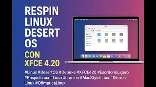 DsertOS  XFCE con look colorido