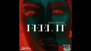 Yung Bredda - Feel It (Sped up/fast)