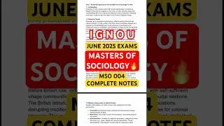 IGNOU MSO 004 Complete Revision🔥IGNOU MA Sociology🔥JUNE 2025 IGNOU EXAM NOTES😱IGNOU MSO 005 NOTES