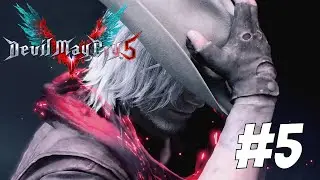DEVIL MAY CRY 5 Walkthrough Gameplay Part 5 - DANTE&lsquo;s REASON