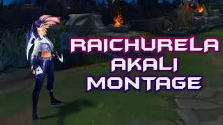 RAICHURELA AKALI MONTAGE | GOODBYE SEASON 10