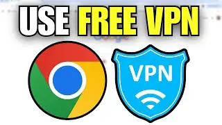 How To Use Free VPN in Google Chrome Browser