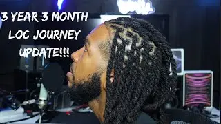 3 Year 3 Month Loc Journey Update!!!