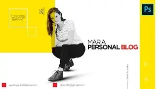 Personal blog Poster design : Adobe photoshop tutorial