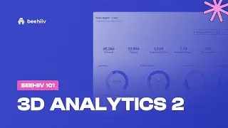 3D Analytics Pt. 2: Posts Report - beehiiv 101 (Tutorial)