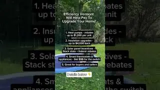 🤯Vermont is literally paying you to upgrade your home