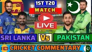 Pakistan vs Sri Lanka 1st T20 Live 🔥 | PAK vs SL T20 Live Score & Commentary