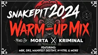 Snakepit 2024 Warm-up Mix - Mixed By MORTA X @KRIMINAL.uptempo
