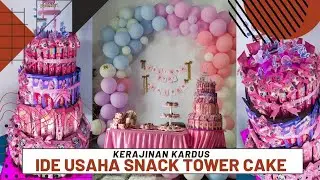 MEMBUAT SNACK TOWER CAKE SENDIRI | IDE USAHA KEKINIAN