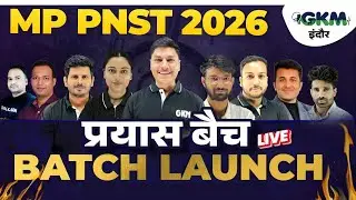 PNST 2026 Online Batch Launch 💥 | प्रयास Batch by GKM Indore | Admission Open Now