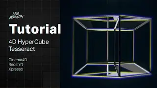 Create a looping 4D HYPERCUBE / TESSERACT Animation with Cinema 4D and Xpresso (@LuisMiranda4D)