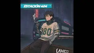 UNICO - 9 PM | ESTACI&Oacute;N 404 (Official Audio)