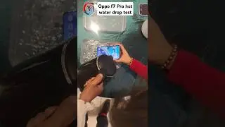 Oppo F27 Pro+ Hot Water Drop Test | 