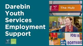 Darebin Youth Services Employment Support