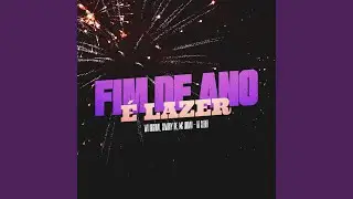 Fim de Ano é Lazer